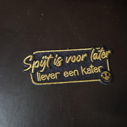 Spijt is voor later